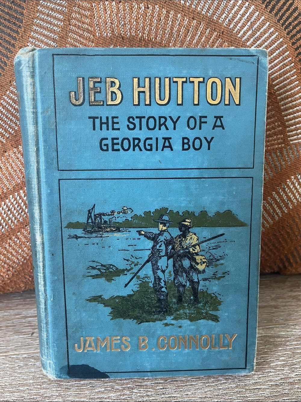Jeb Hutton The Story of a Georgia Boy by James B. Connolly 1902